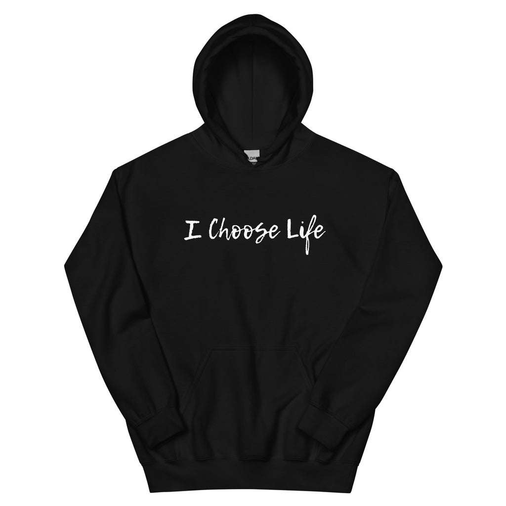 I Choose Life Black Unisex Hoodie