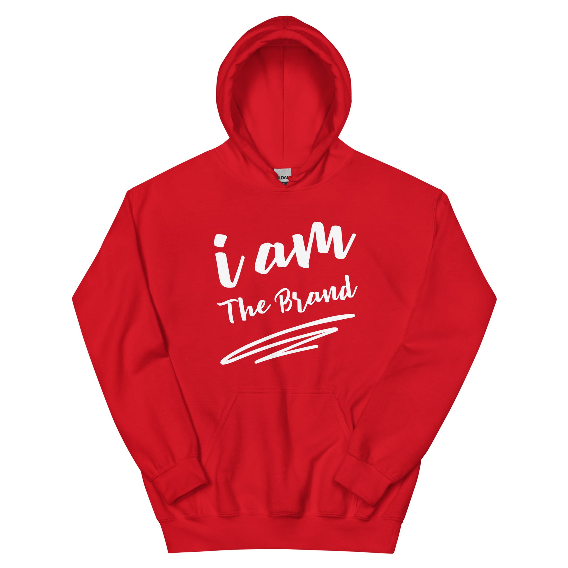 I Am The Brand Unisex Hoodie