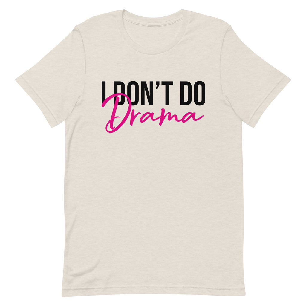 I Don’t Do Drama White & Pink T-shirt